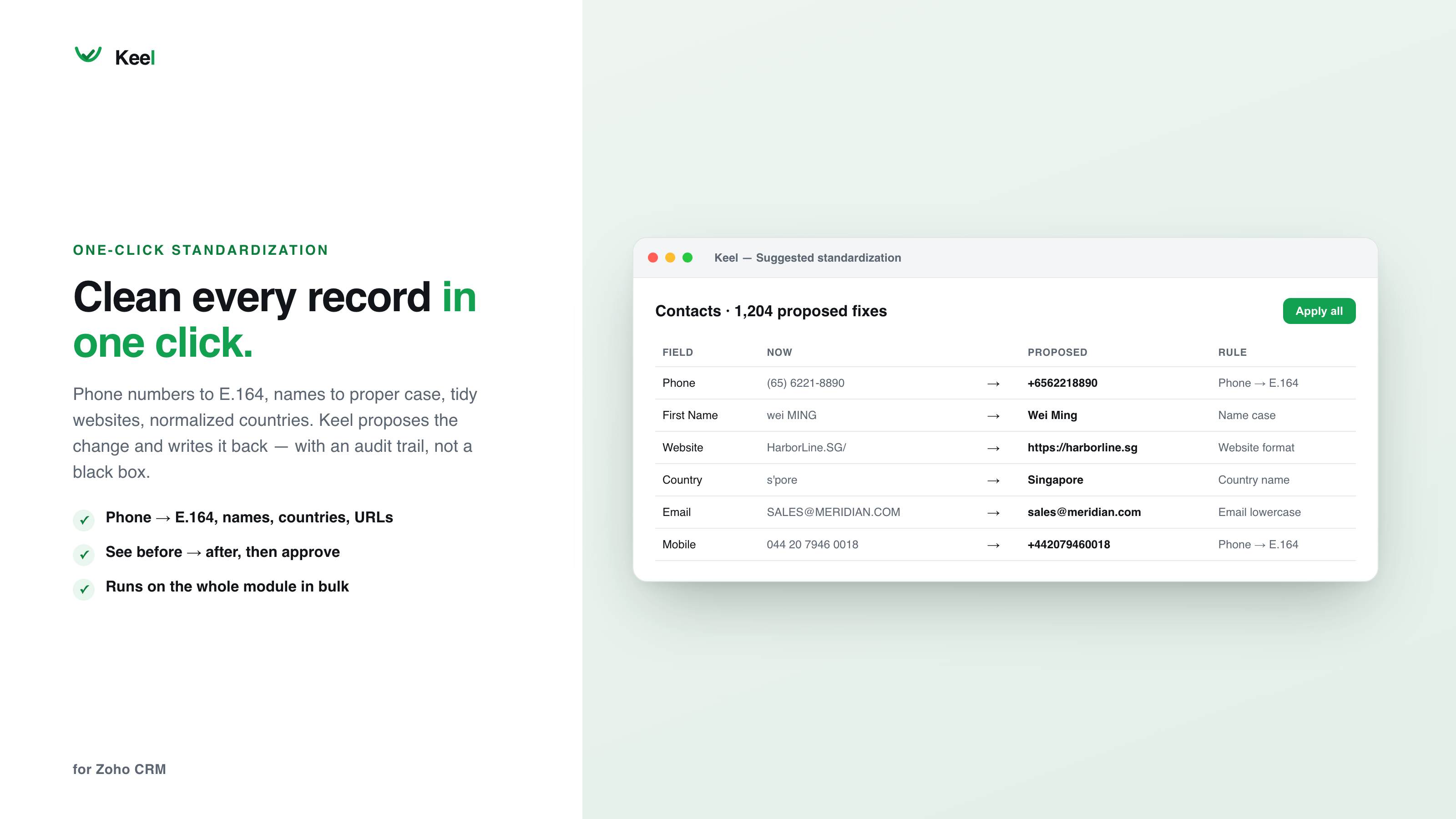 One-click field standardization